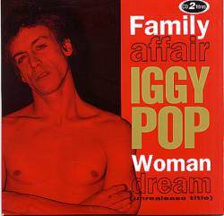 Iggy Pop : Family Affair
